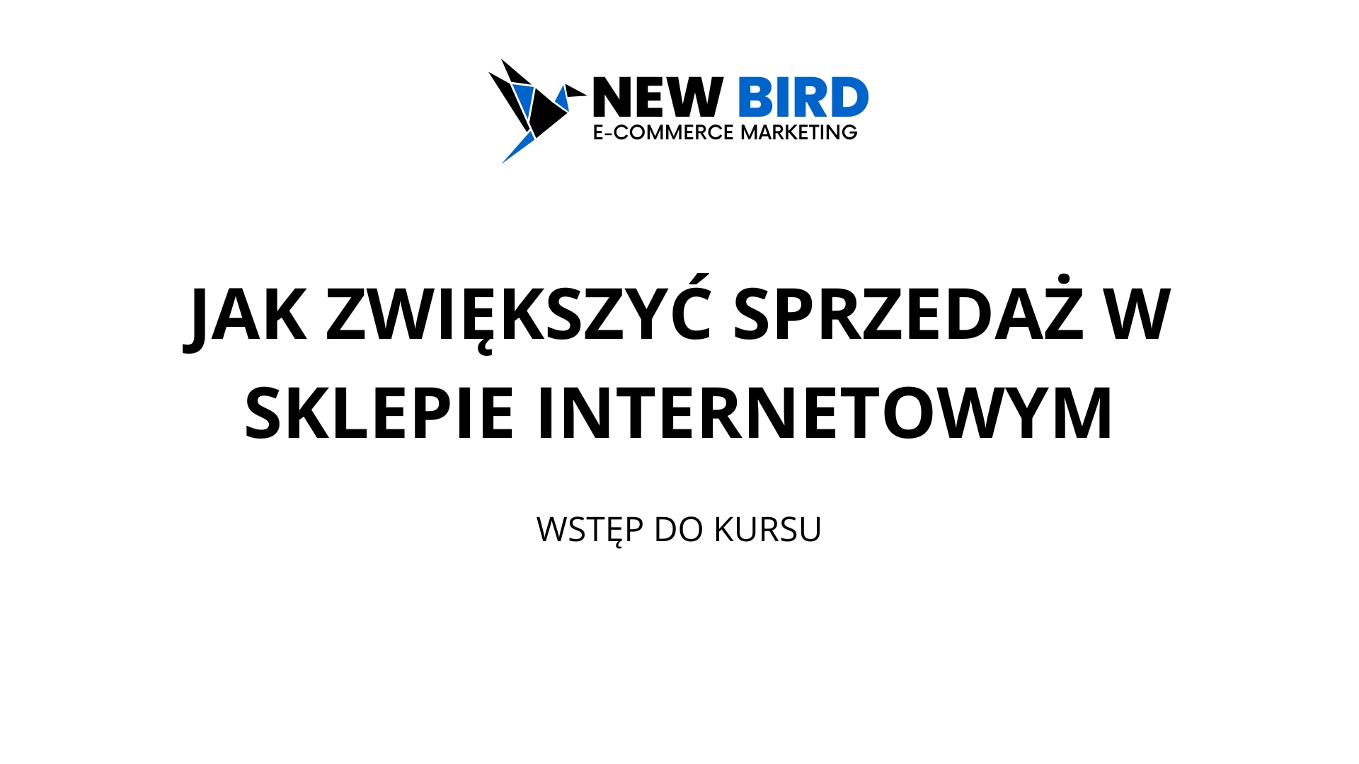 KURS: Jak zwiększyć sprzedaż w sklepie internetowym?
